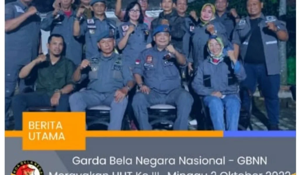 Ketum GBNN Kita Harus Menjadi Garda Terdepan Menjaga Persatuan Kesatuan NKRI