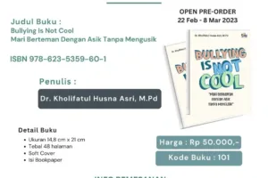 Bullying Is Not Cool Mari Berteman Dengan Asik Tanpa Mengusik