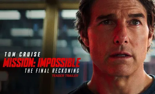 Mission Impossible: The Final Reckoning, Ethan Hunt Hadapi Ancaman Terbesar